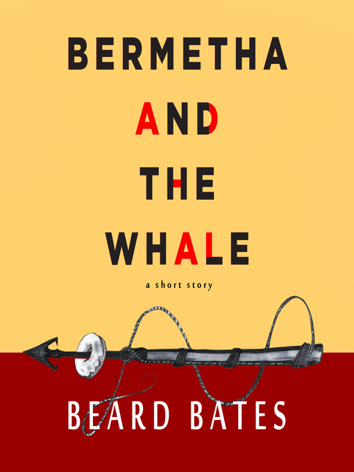 Title details for Bermetha and the Whale by Beard Bates - Wait list